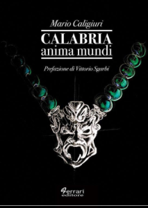 Calabria anima mundi